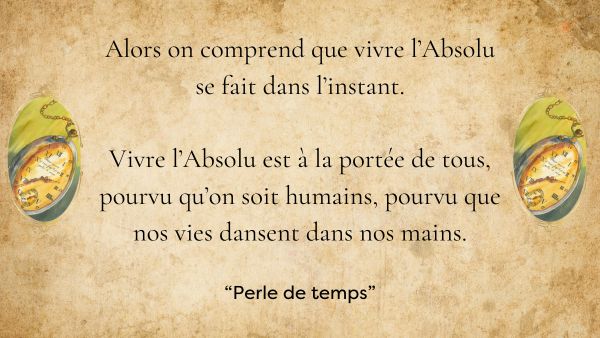 La notion d’Absolu dans « Perle de temps ».