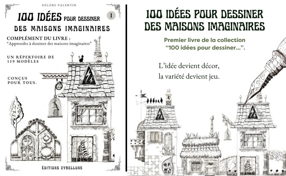  100 idees maisons imaginaires livre dessins helenevalentin