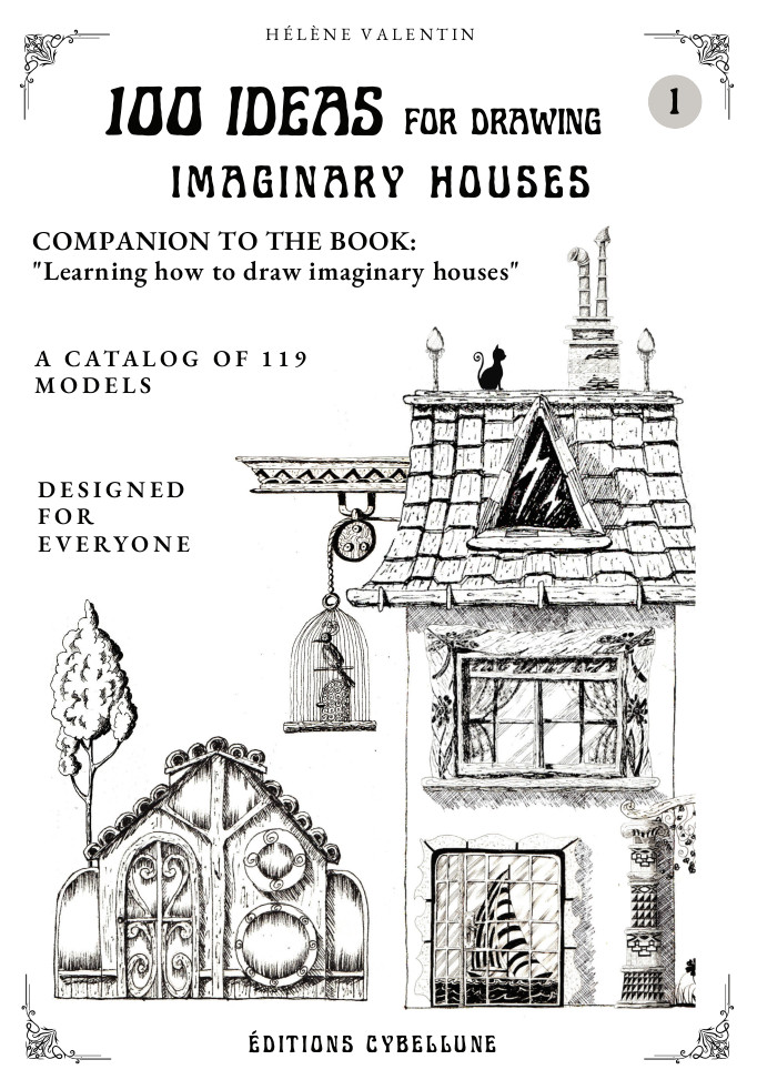 Book cover : 100 ideas for drawing imaginary houses.